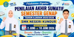 PELAKSANAAN KEGIATAN PENILAIAN AKHIR SUMATIF SEMESTER GENAP TAHUN AJARAN 2025/2026